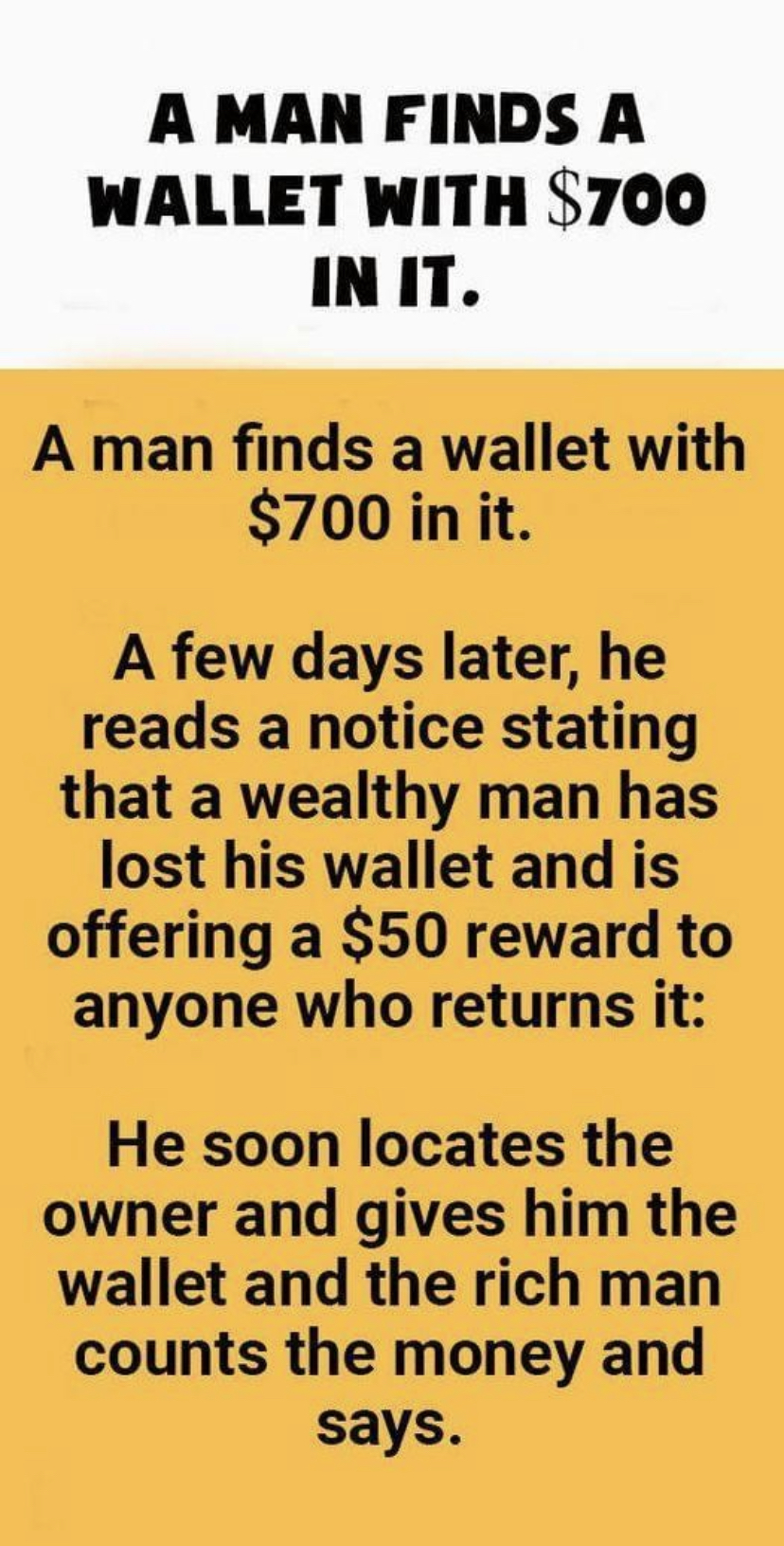 A Man Finds A Wallet With $700 In It.